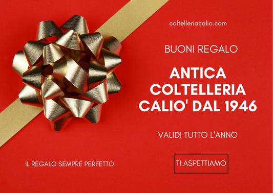 Antica Coltelleria Caliò dal 1946 - Buoni Regalo